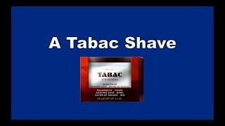 A Tabac Shave [upl. by Maurizia]