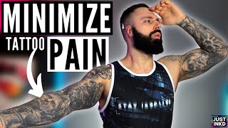 How to MANAGE amp MINIMIZE the PAIN WHEN GETTING TATTOOED [upl. by Lilian410]