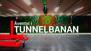 Ã„ventyr i Tunnelbanan del 3 RÃ¶d Linje 13 NorsborgRopsten [upl. by Dino]