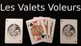 Tour de carte révélé  les valets voleurs [upl. by Samal]