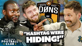 WHY HAVENT HASHTAG PLAYED SE DONS  How To Run a Football Club Ep2 [upl. by Annetta]