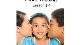 Learn Tagalog Lesson 24 [upl. by Nolyaw627]