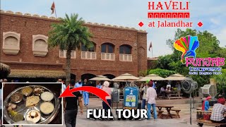 Haveli Jalandhar Rangla Punjab Tour  Haveli Spacial Thali amp Food Tour  Famous Haveli in Punjab [upl. by Shawnee758]