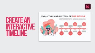 Learn how to create an interactive timeline with animation in Adobe InDesign [upl. by Thanasi]