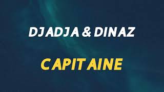 🎧 DJADJA amp DINAZ  CAPITAINE SLOWED amp REVERB [upl. by Stodder]