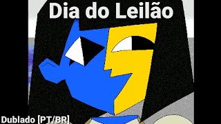 ENA  Dia Do Leilão Dublado [upl. by Dachy862]