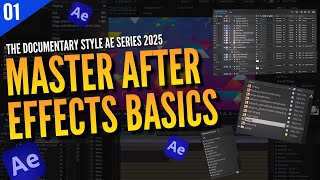 Adobe After Effects Documentary Style Editing Series 2025  Part 01  The Basics [upl. by Lottie]