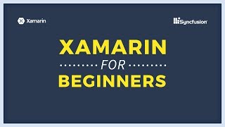 Introduction to XamarinForms [upl. by Ecyob46]