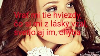 Kristína  Vrať mi tie hviezdy lyrics [upl. by Danila]