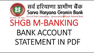 SHGB MBANKING How to generate bank account statement SHGB [upl. by Lambart]