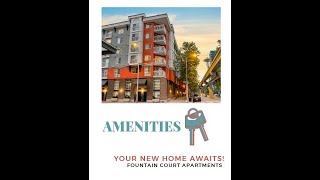 Amenities  Fountain Court Apartments In Belltown ▪︎ NOW Offering SelfGuided TOURS [upl. by Yelrebma]