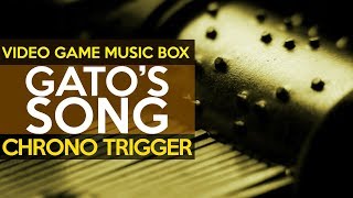 Chrono Trigger Gatos Song  Video Game Music Box [upl. by Nayve]