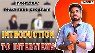 Introduction to Interview Week 1  Interview seriesAjayhr01interviewjobtech technologytamil [upl. by Nyladnek]