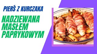 Pierś z kurczaka nadziewana masłem paprykowym😉 owinięta boczkiem i pieczona z warzywami🥰🥰🥰 [upl. by Jamil]