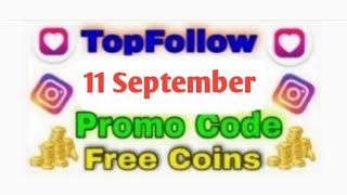 😁 11 September 2024 Top Follow App New Coupon Codes 2023  Top follow App Coupon Codes [upl. by Lupien326]