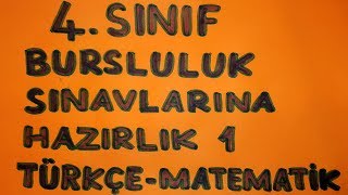 4 Sınıf Bursluluk Sınavlarına Hazırlık 1 Bölüm  Türkçe ve Matematik Çözümlü Sorular [upl. by Naujed]