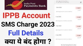 Ippb sms charges  India post payment bank account charges  Ippb charges  Ippb account [upl. by Anotyal]