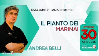 IL PIANTO DEI MARINAI Andrea Belli [upl. by Auqeenahs]