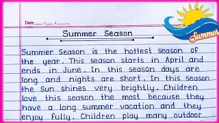 Essay on Summer Season in English  Summer Season essay in English  Summer Season [upl. by Xuerd]