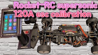 RocketRC Supersonic 120A esc calibration [upl. by Inohs]