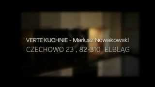 VERTE KUCHNIE  Mariusz Nowakowski meble kuchenne montaĹĽ mebli kuchennychczechowo elblÄ…g [upl. by Wyndham]