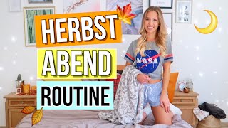 ABEND ROUTINE IM HERBST 🍂Abendroutine 2018 🍁 Cali Kessy [upl. by Adnwahsal]