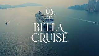 Bella Cruise 2025 [upl. by Uird5]