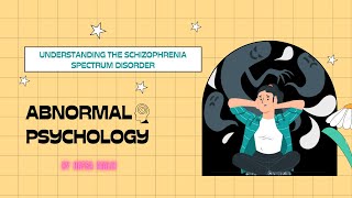 SCHIZOPHRENIA SPECTRUM DISORDER  ABNORMAL PSYCHOLOGY  HAFSA MALIK net ncert upsc gate mphil [upl. by Elfreda]