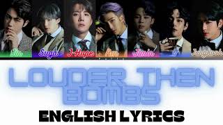 BTS  Louder than bombs English Lyrics Color coded Lyrics [upl. by Patten]