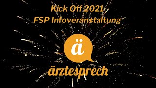 Kick Off FSP Infoveranstaltung 2021 [upl. by Letnahc]