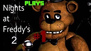 Five Nights at Freddys 2  quotGRAND REOPENINGquot [upl. by Blandina]