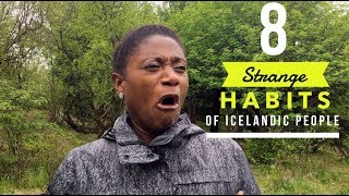 8 Strange Habits of Icelandic People [upl. by Coster]