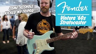 Fender Vintera 60s Stratocaster  SOME ONE KICKED MY TRIPOD  Summer NAMM 2019 [upl. by Ataeb]