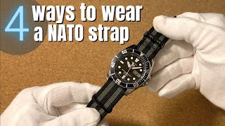 4 Ways to wear a NATO strap  Tutorial [upl. by Salomi353]