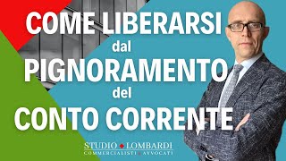 PIGNORAMENTO del CONTO CORRENTE  Ecco un metodo per liberarsene [upl. by Nosydam]