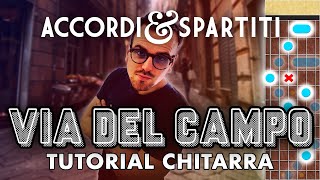 VIA DEL CAMPO Tutorial Chitarra  Fabrizio De Andrè [upl. by Rillings895]