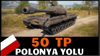 WoT  Polonya Yolu  50TP 9seviye [upl. by Nnylyram175]