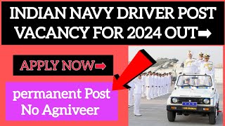 Indian Navy Driver Post Vacancy 2024 Out ➡️  Apply Now  Navy Driver Post indiannavy [upl. by Gnihc]