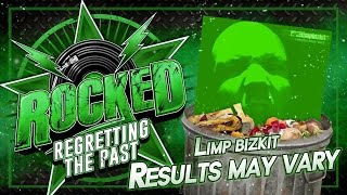 Limp Bizkit – Results May Vary  Regretting The Past  Rocked [upl. by Anifled]