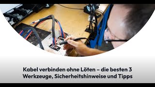 Kabel verbinden ohne Löten die besten 3 Werkzeuge Sicherheitshinweise und Tipps [upl. by Zetnom806]