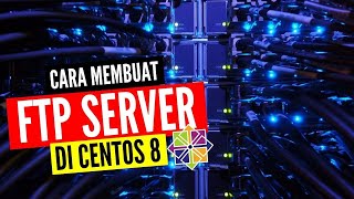 Cara Install FTP server di Centos 8 [upl. by Zuleika]