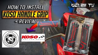 HOW TO INSTALL KOSO HANDLE GRIP IN MOTORCYCLES  REVIEW  MIO SOUL I [upl. by Asilam]