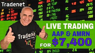 Live Day Trading AAP amp AMRN for 7400 in 25 Minutes [upl. by Middle]