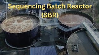 Sequencing Batch ReactorSBRWastewater treatment technology [upl. by Isaak]