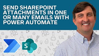 Send SharePoint Attachments In One Or Multiple Emails With Power Automate Ep 6 [upl. by Edison]