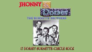 17 DORSEY BURNETTE–CIRCLE ROCK [upl. by Fitzpatrick]