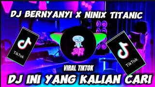 DJ BERNYANYI X NINIX TITANIC VIRAL 2024 JEDAG JEDUG FULL BASS TERBARU MANGKANE [upl. by Holleran]