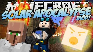 Minecraft  SOLAR APOCALYPSE MOD Can You Survive the FIRE  Mod Showcase [upl. by Aem]