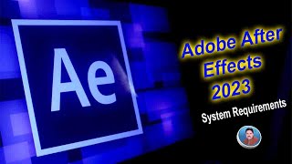 Adobe After Effects 2023 System Requirements  AS Technical [upl. by Elsy]