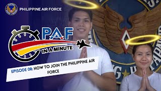 PAFINAMINUTE  Episode 08 How to join the Philippine Air Force [upl. by Germann]